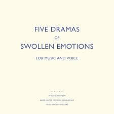 Isak Sundström - Five Dramas Of Swollen Emotions (LP)