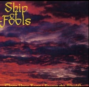 Ship Of Fools - Close Your Eyes (Forget The World) (LP)
