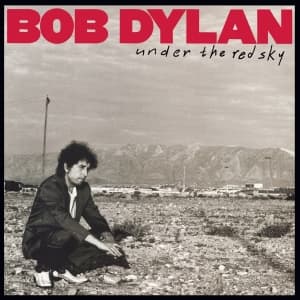 DYLAN BOB - Under The Red Sky