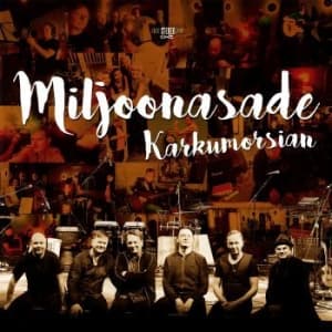 Miljoonasade - Karkumorsian (LP)