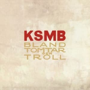 Ksmb - Bland Tomtar Och Troll - 10" Svart (LP)