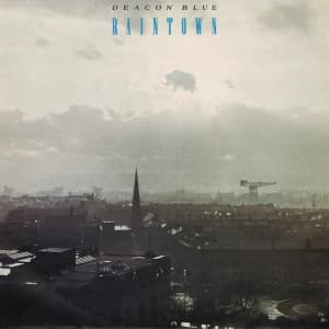 Deacon Blue - Raintown -Reissue-