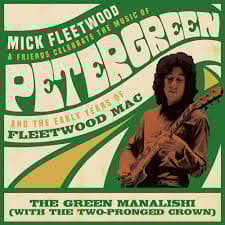 Mick Fleetwood And Friends & Fleetwood M - The Green Manalishi (With The Two-Pronge (Maxisingle)