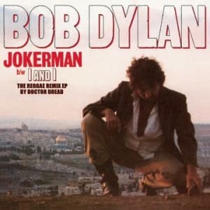 Dylan Bob - Jokerman / I And I Remixes (Maxisingle)