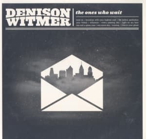 Witmer Denison - Ones Who Wait (LP)