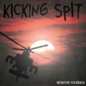 Kicking Spit - Negative Feedback (LP)