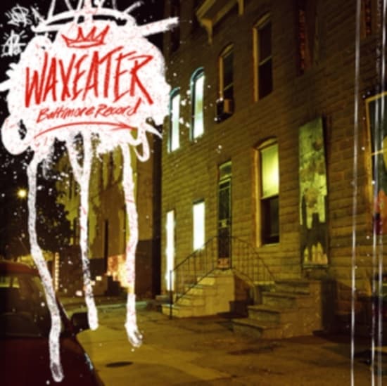 Waxeater - Baltimore Record (LP)