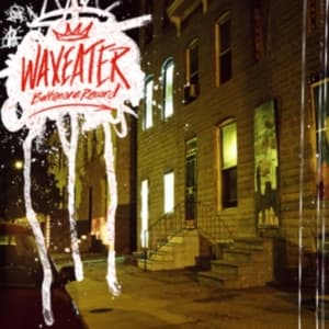 Waxeater - Baltimore Record (LP)