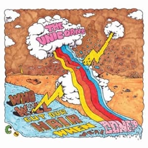 Unicorns The - Who Will Cut Our Hair When We're Go (LP)