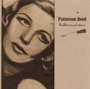 Hood Patterson - Killers And Stars (LP)