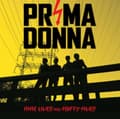 Miniatyrbilde 2 av 2: Prima Donna - Nine Lives & Forty-Fives (LP)