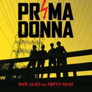 Prima Donna - Nine Lives & Forty-Fives (LP)