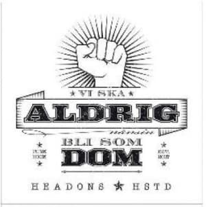 Headons - Vi Ska Aldrig Bli Som Dom (Vinylsingle)