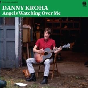 Kroha Danny - Angels Watching Over Me (LP)