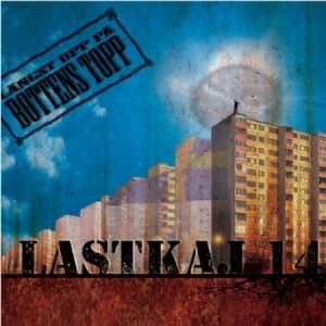 Lastkaj 14 - Längst Upp På Bottens Topp (Vinylsingle)