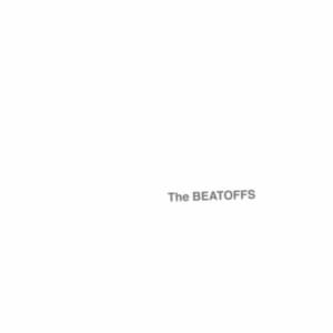 Strangulated Beatoffs - The Beatoffs (White Album) (LP)
