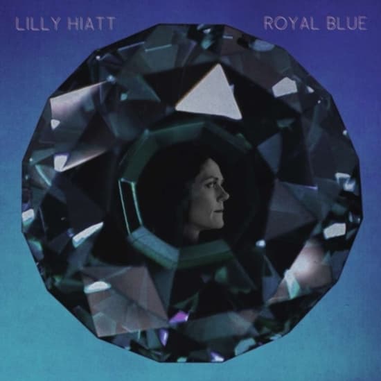 Hiatt Lilly - Royal Blue (LP)