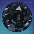 Pikkukuva 2 / 2: Hiatt Lilly - Royal Blue (LP)