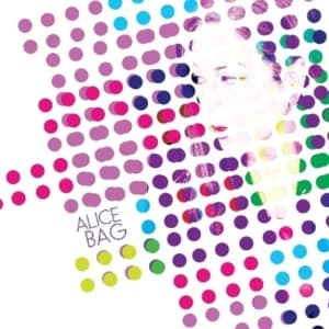 Bag Alice & The Sissybears - Alice Bag (LP)