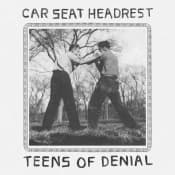Car Seat Headrest - Teens Of Denial (LP)