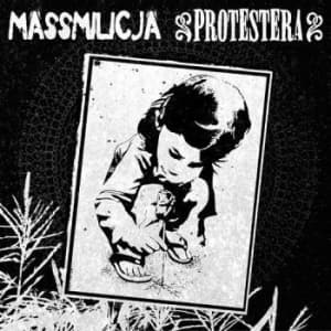 Massmilicja / Protestera - Split (Vinylsingle)
