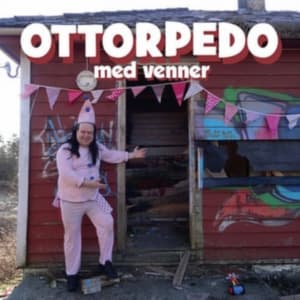 Ottorpedo - Ottorpedo Med Venner (LP)