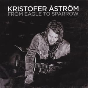 KRISTOFER ÅSTRÖM - FROM EAGLE TO SPARROW (LP)