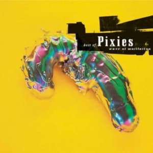 Pixies - Best Of Pixies - Wave Of Mutilation (LP)