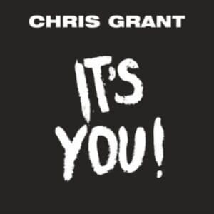 Grant Chris - It's You! (Vinylsingle)
