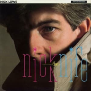 Lowe Nick - Nick The Knife (+ 7") (LP)