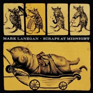 Mark Lanegan - Scraps At Midnight (Re-Issue) (LP)