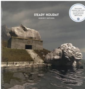 Steady Holiday - Nobody's Watching (LP)