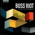 Miniatyrbilde 1 av 2: Boss Riot - Lace Up Straight (LP)