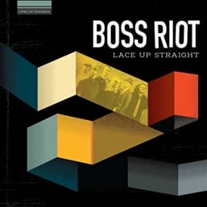 Boss Riot - Lace Up Straight (LP)