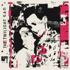 Twilight Sad - It Won't Be Like This All The Time (LP)