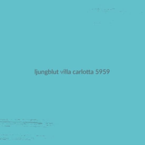 Ljungblut - Villa Carlotta 5959 (Black) (LP)