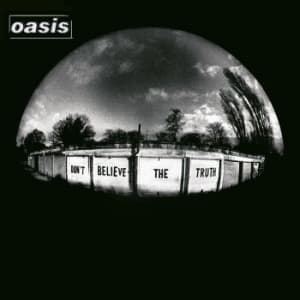 Oasis - Don't Believe The Truth (LP)