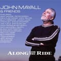Miniatyrbilde 1 av 2: John Mayall - Along For The Ride (LP)