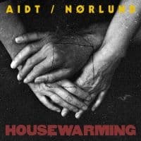 Aidt/Nørlund - Housewarming (LP)