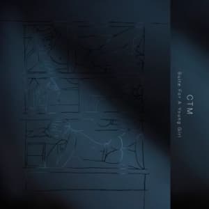 Ctm - Suite For A Young Girl (LP)