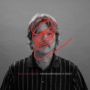 Nicolai Dunger - Arkebuseringen Av Egot (Röd Vinyl) (LP)