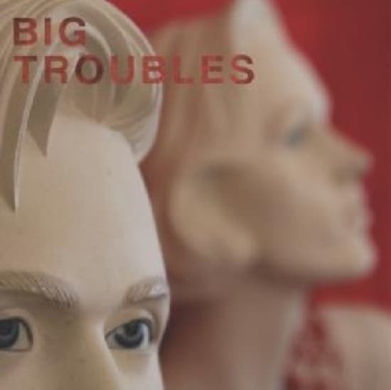 Big Troubles - Sad Girls (Vinylsingle)