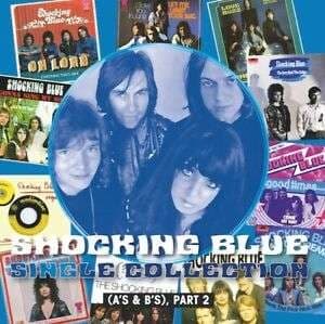 Shocking Blue - Single Collection Part 2 (LP)