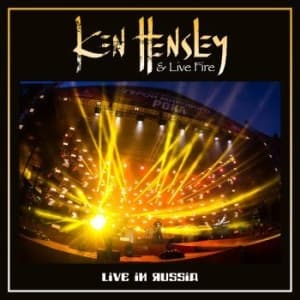 Hensley Ken & Live Fire - Live In Russia (2 Lp) (LP)