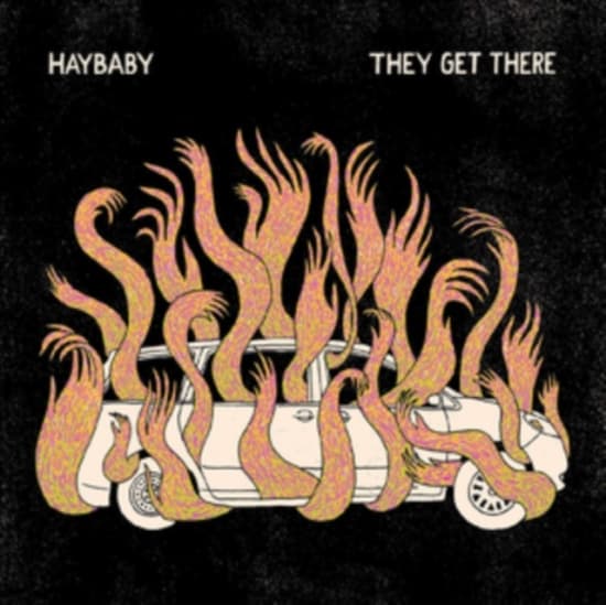 Haybaby - They Get There (Color Vinyl) (LP)