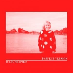 Julia Shapiro - Perfect Version (LP)