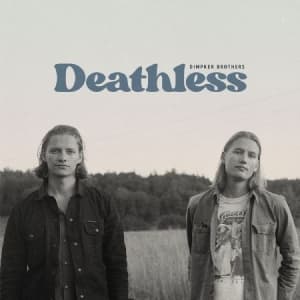 Dimpker Brothers - Deathless (LP)