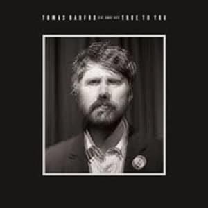 Tomas Barfod feat. Gruff Rhys - True to You RSD 2014 (Vinylsingle)
