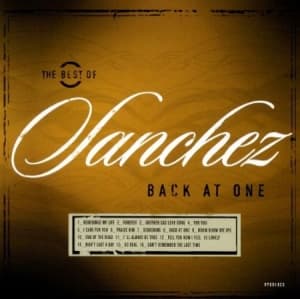 Sanchez - The Best Of - Back At One (LP)