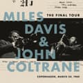 Miniatyrbilde 1 av 2: Davis Miles & John Coltrane - The Final Tour: Copenhagen, March 24, 1960 (LP)